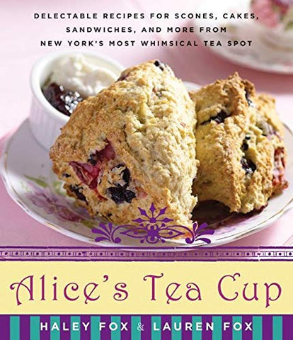 CKBK Alice's Tea Cup: Recipes REG$30