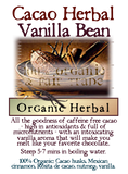 Cacao Vanilla Bean Organic Herbal