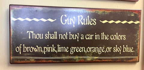 Guy Rules Sign